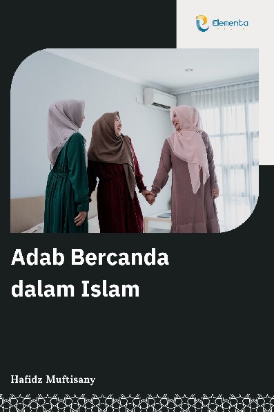 Adab Bercanda dalam Islam